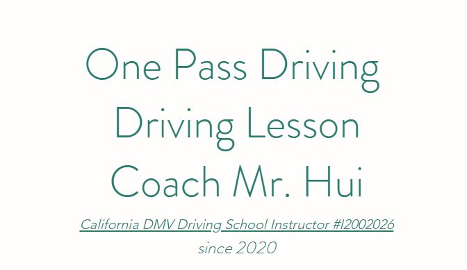 One Pass Driving Lesson MR. Hui